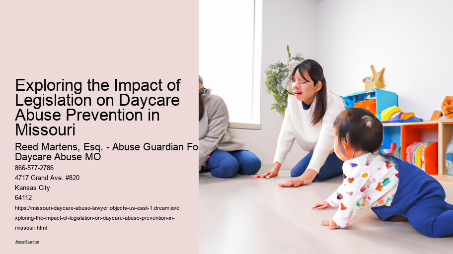 Exploring the Impact of Legislation on Daycare Abuse Prevention in Missouri