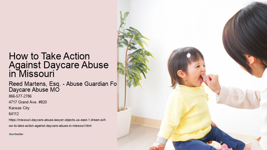 How to Take Action Against Daycare Abuse in Missouri 